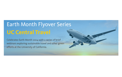 Earth Month Flyover Series - UC Central Travel
