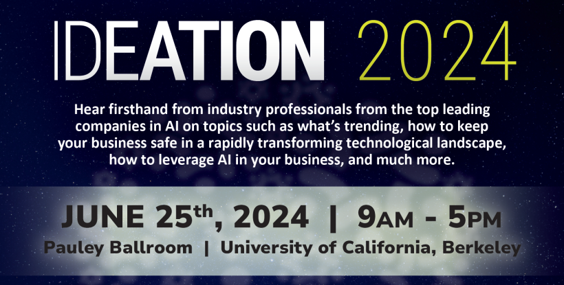 Ideation 2024 - Conference at UC Berkeley, June 25, 2025