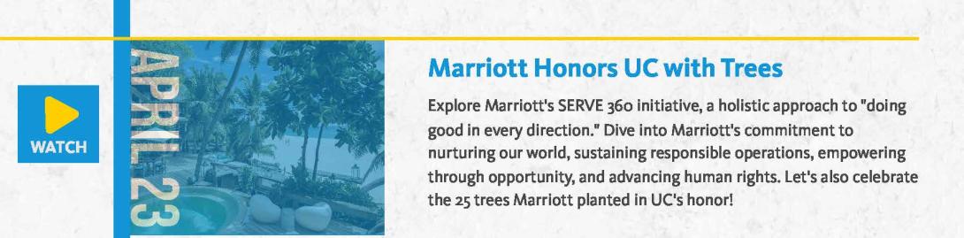 Marriott Honors UC with Trees